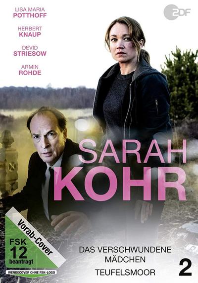 Sarah Kohr 2: Das verschwundene Mädchen  Teufelsmoor