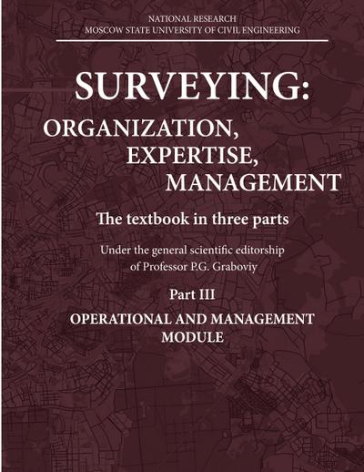 SURVEYING: ORGANIZATION, EXPERTISE, MANAGEMENT