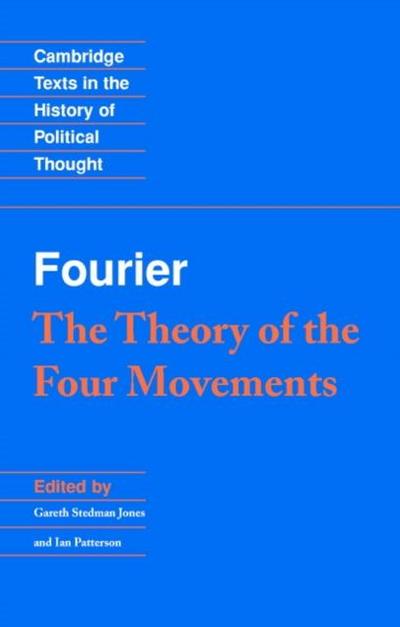 Fourier: ’The Theory of the Four Movements’