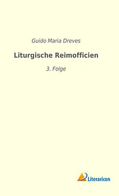 Liturgische Reimofficien
