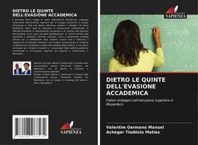 DIETRO LE QUINTE DELL’EVASIONE ACCADEMICA