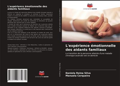 L’expérience émotionnelle des aidants familiaux