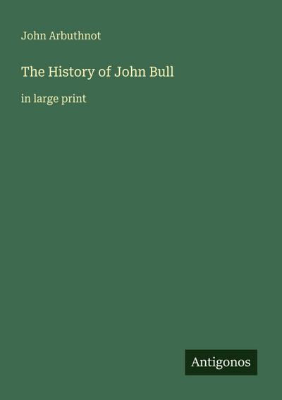 The History of John Bull
