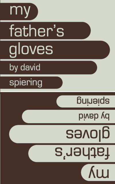 My Father’s Gloves