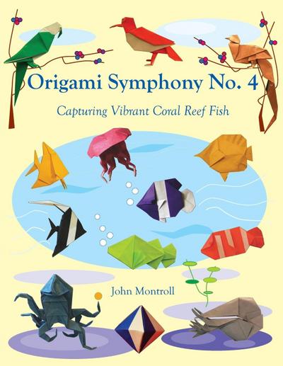 Origami Symphony No. 4
