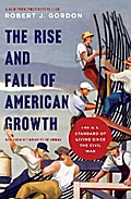The Rise and Fall of American Growth