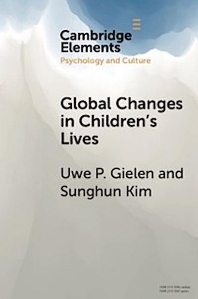 Global Changes in Children’s Lives