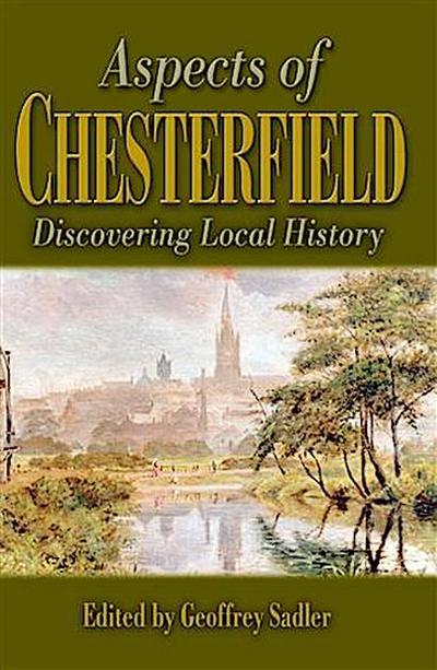 Aspects of Chesterfield