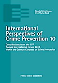 International Perspectives of Crime Prevention 10