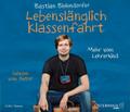 Lebenslänglich Klassenfahrt, 4 Audio-CD
