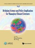 BRIDGING SCI & POLICY IMPLICATION MANAGING CLIMATE EXTREMES