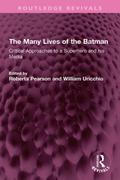 The Many Lives of the Batman