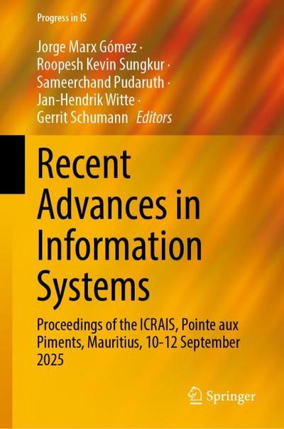 Recent Advances in Information Systems