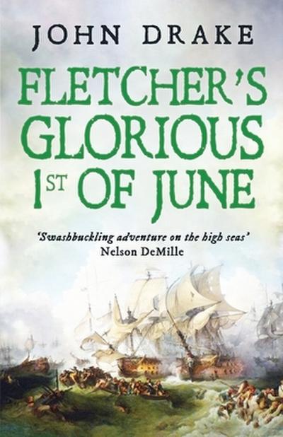 Fletcher’s Glorious 1st of June