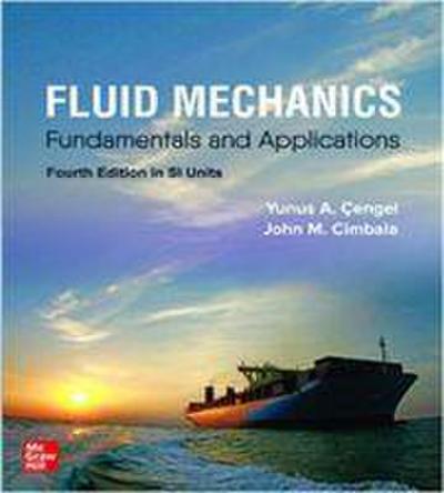 Cimbala, J: FLUID MECHANICS: FUNDAMENTALS AND APPLICATIONS
