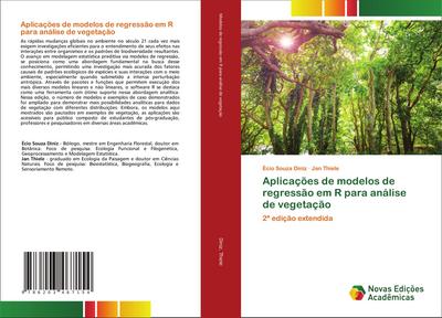 Aplicações de modelos de regressão em R para análise de vegetação