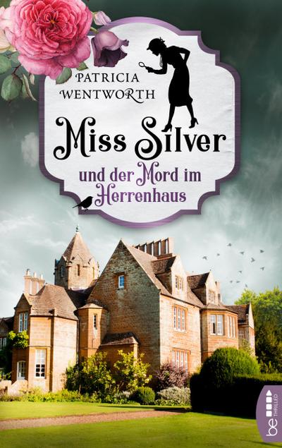 Miss Silver und der Mord im Herrenhaus