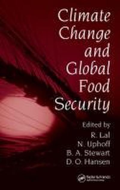 Climate Change and Global Food Security