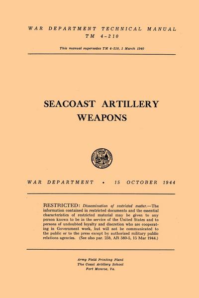 Seacoast Artillery Weapons