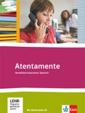 Atentamente. Handelskorrespondenz Spanisch: Schulbuch mit Multimedia-CD (Audios MP3) ab 2. Lernjahr: Handelskorrespondenz Spanisch mit Multimendia-CD