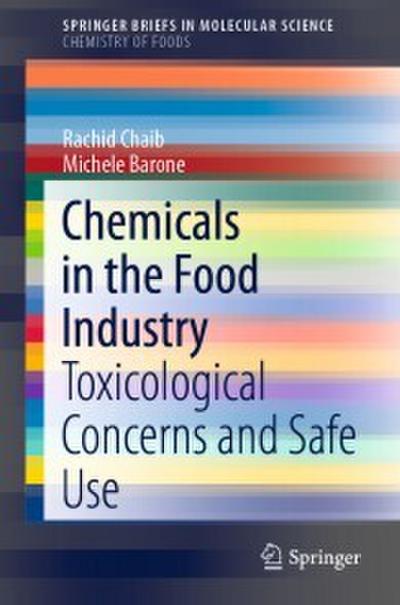 Chemicals in the Food Industry