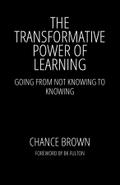 The Transformative Power of Learning