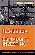 The Handbook of Commodity Investing