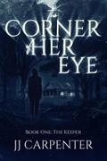 The Corner of Her Eye