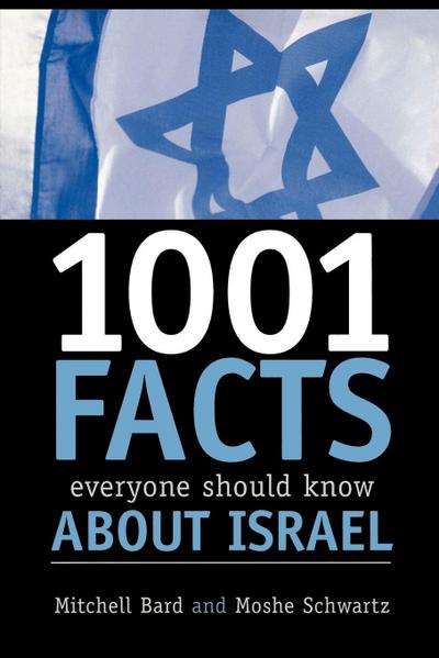 1001 Facts Everyone Should Know about Israel
