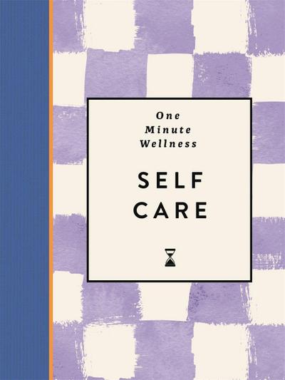One-Minute Wellness: Self-care