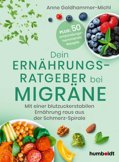 Dein Ernährungsratgeber bei Migräne 