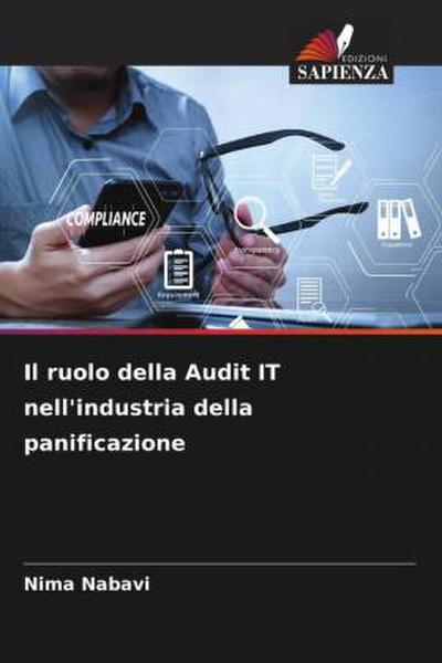 Il ruolo della Audit IT nell’industria della panificazione