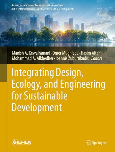 Integrating Design, Ecology, and Engineering for Sustainable Development