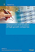 Assessment and Valuation of high growth companies - Patrik Frei