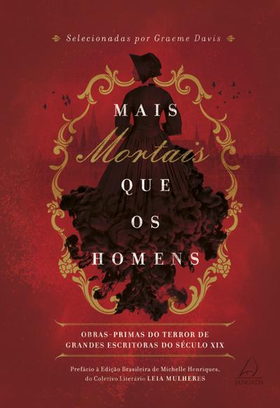 Mais mortais que os homens