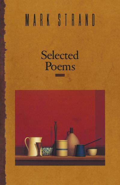 Selected Poems of Mark Strand