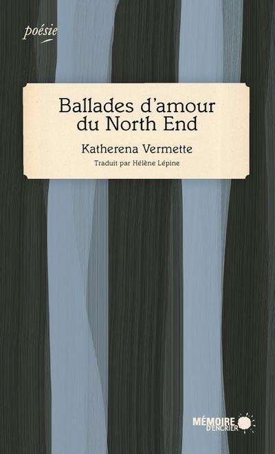 Ballades d’amour du North End