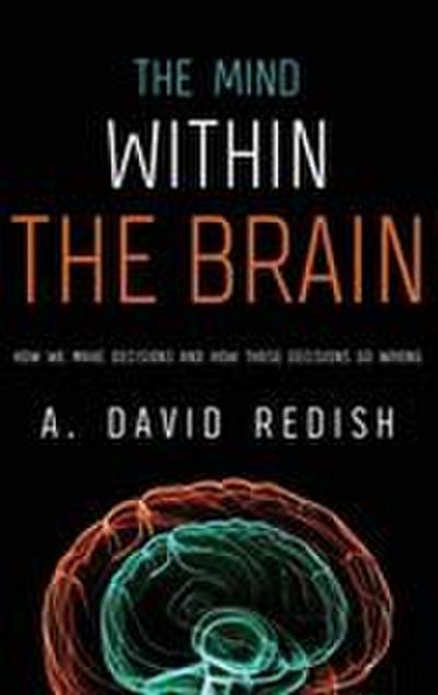 Mind Within the Brain