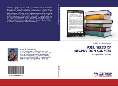 USER NEEDS OF INFORMATION SOURCES