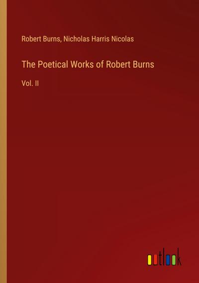 The Poetical Works of Robert Burns