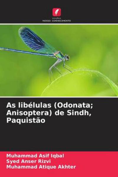 As libélulas (Odonata; Anisoptera) de Sindh, Paquistão