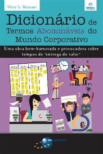 Dicionário de Termos Abomináveis do Mundo Corporativo