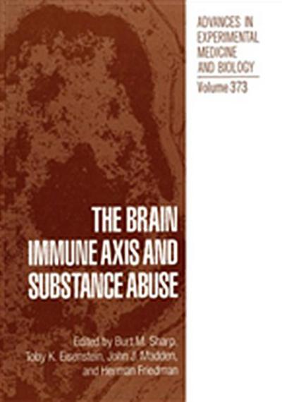Brain Immune Axis and Substance Abuse