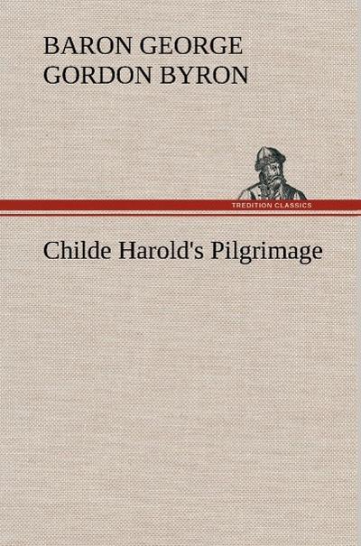 Childe Harold’s Pilgrimage
