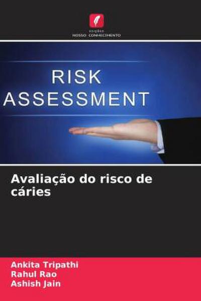 Avaliação do risco de cáries