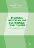 Inclusive Innovation for Sustainable Development