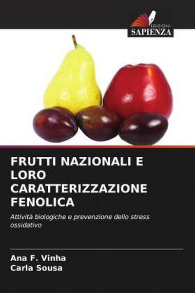 FRUTTI NAZIONALI E LORO CARATTERIZZAZIONE FENOLICA