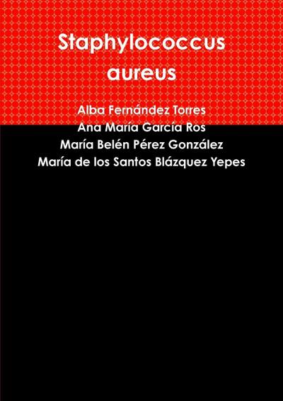 Staphylococcus aureus