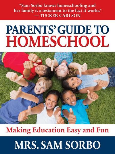 Parents’ Guide to Homeschool