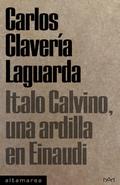 Italo Calvino, una ardilla en Einaudi